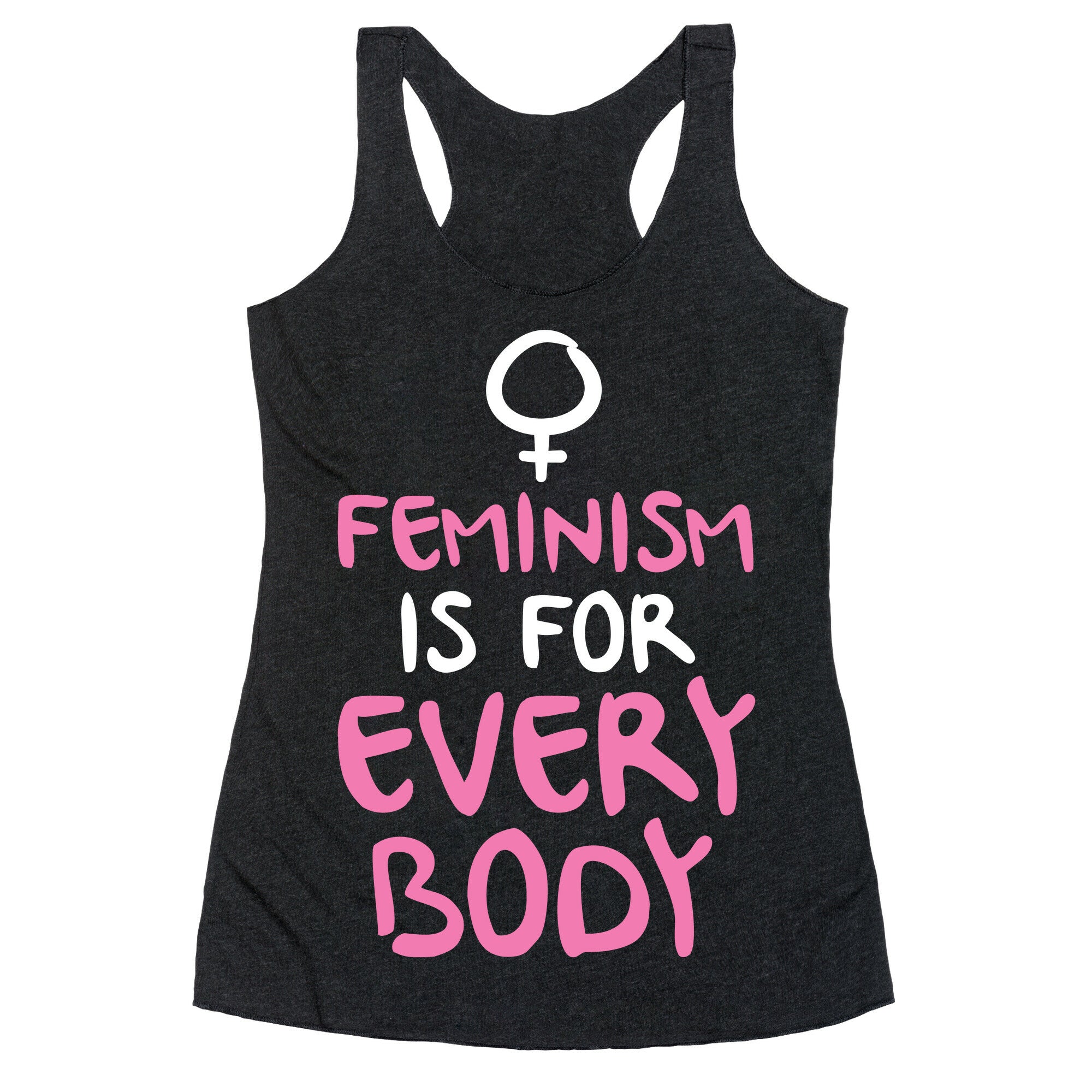 Feminism Is For Everybody Racerback Tank